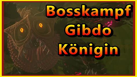 gibdo königin|Wie Gibdo Königin besiegen (Guide)